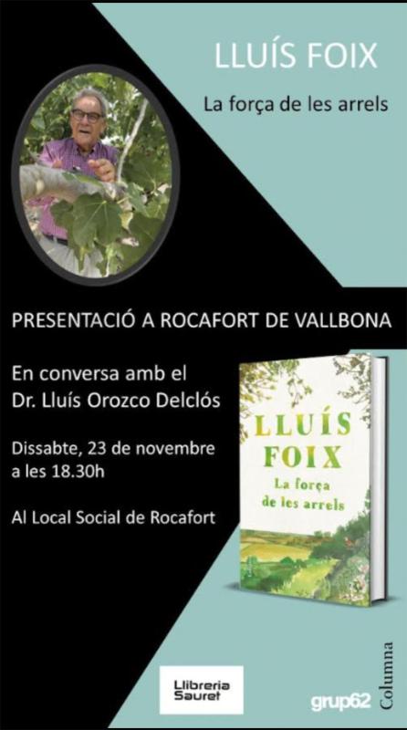   Presentació del llibre 'La Força de les Arrels' de Lluís Foix