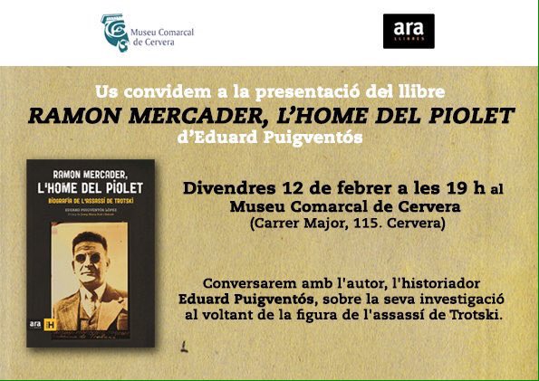 cartell Presentació del llibre 'Ramon Mercader, l’home del piolet' d’Eduard Puigventós