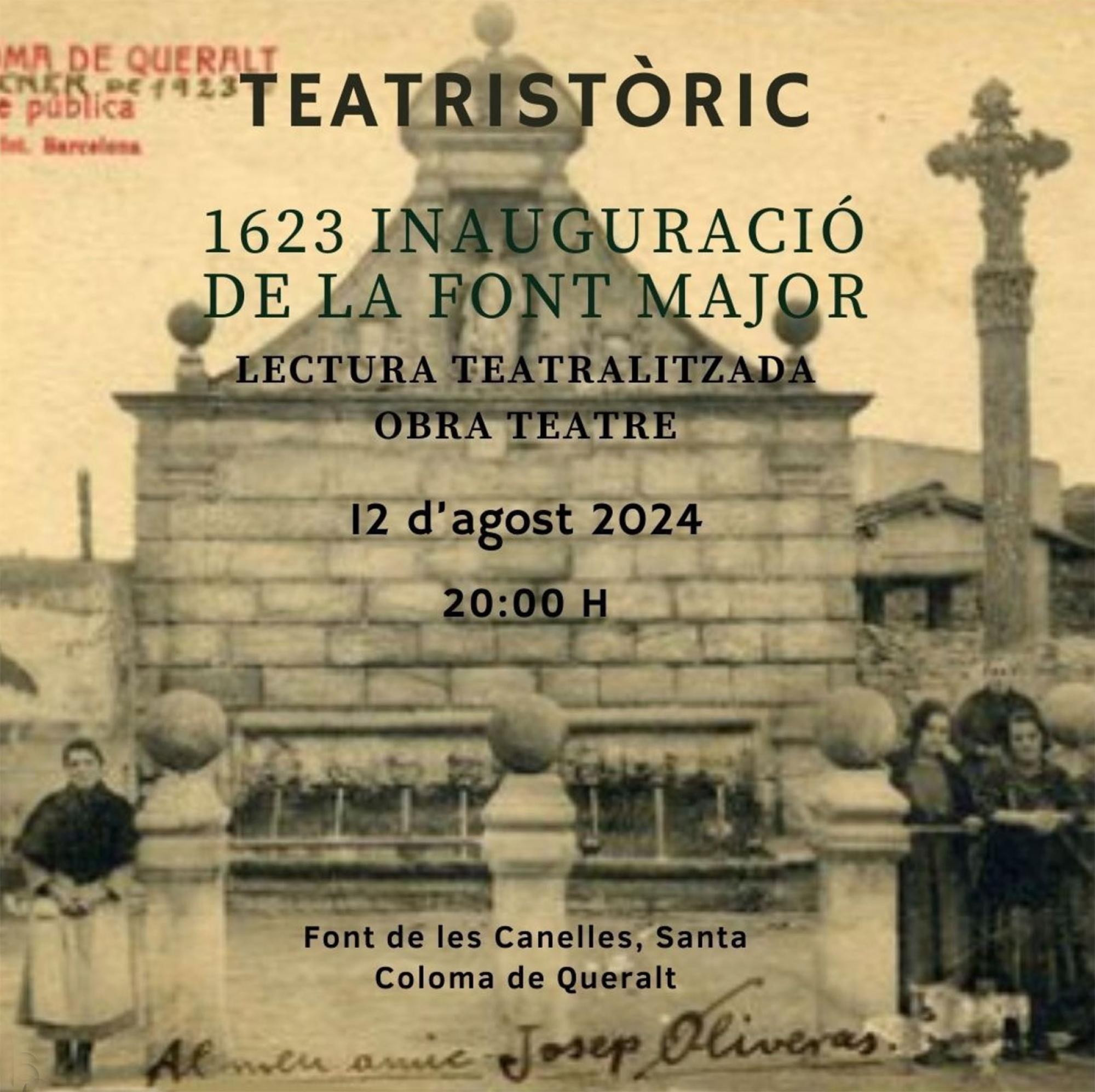 cartell Teatre ' 1623 inauguració de la font Major'